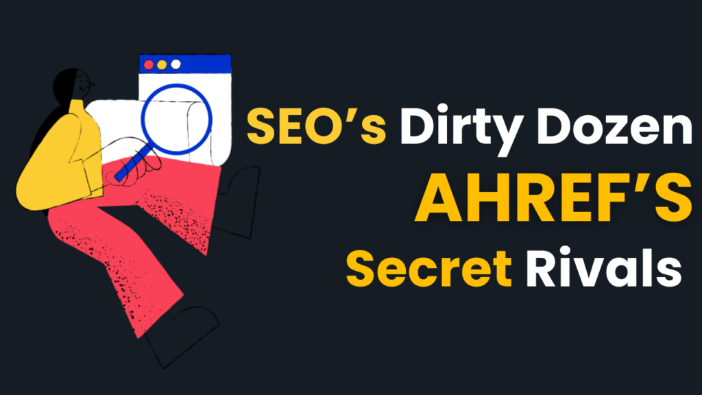 Best Ahrefs Alternatives & Competitors for SEO