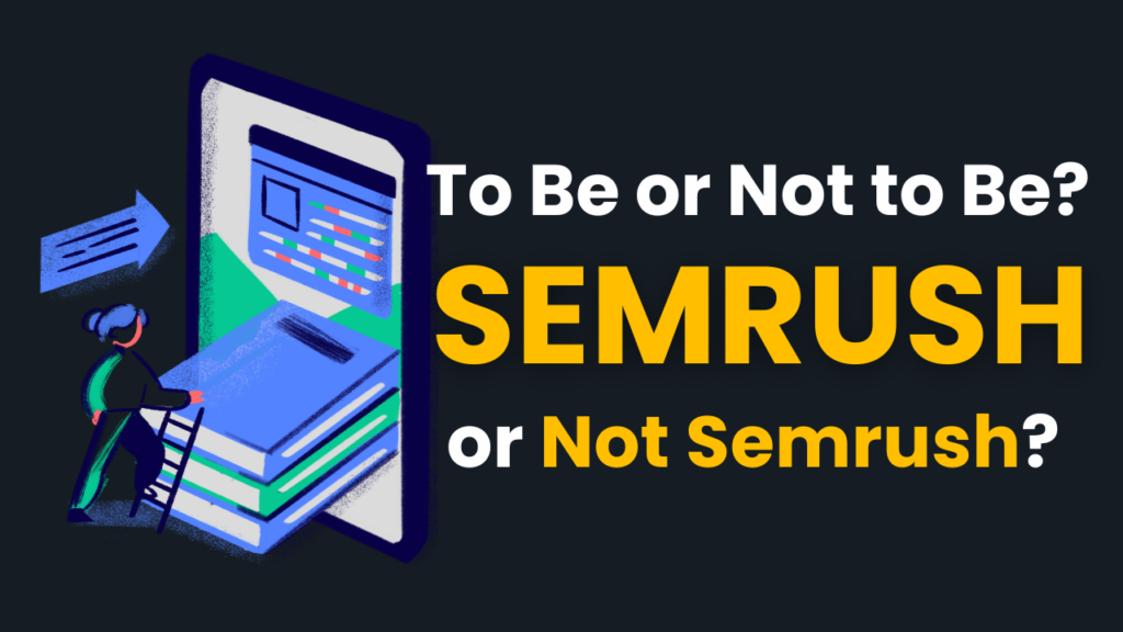 Semrush Alternatives