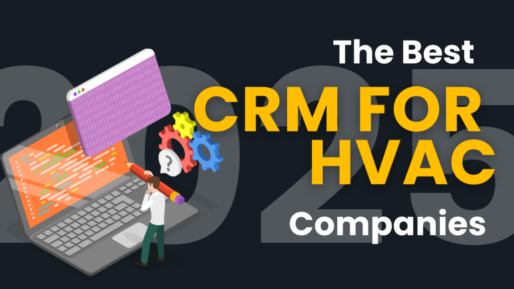 The Best CRM for HVAC companies