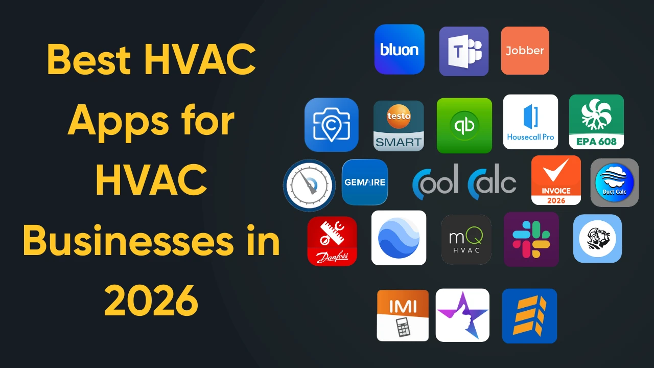 20 Best HVAC Apps to Supercharge Your Technicians in 2026